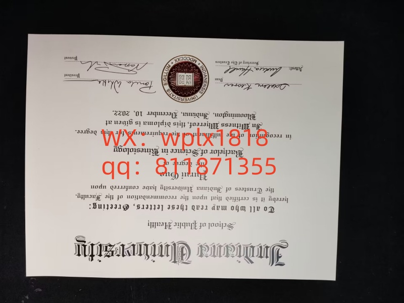 印第安纳大学毕业证成绩单及认证